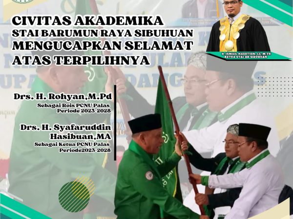 Drs. H. Syafaruddin Hasibuan, MA Pendiri STAI Barumun Raya Sibuhuan kembali Nahkodai PCNU Padang Lawas 2023-2028